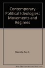 Contemporary Political Ideologies Movements and Regimes