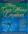 Nelson's Church Ministry Consultant CDROM Interactive Solutions for Growing a Healthier Church