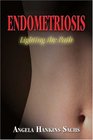 Endometriosis: Lighting the Path