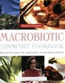 The Macrobiotic Community Cookbook