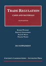 Pitofsky Goldschmid Wood and Weiser's Trade Regulation Cases and Materials 6th 2013 Supplement