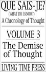 What Do I Know Demise of Thought v 3