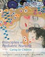 Principles of Pediatric Nursing Caring for Children