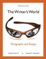 The Writer's World: Paragraphs and Essays (3rd Edition)