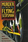 Murder on the Flying Scotsman: A Daisy Dalrymple Mystery (Dunn, Carola. Daisy Dalrymple Mysteries.)