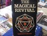 The magical revival