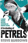A Foreboding of Petrels Birder Murder Mysteries