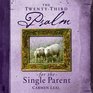 The TwentyThird Psalm for the Single Parent