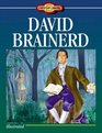 David Brainerd (Young Readers Christian Library)