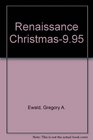 Renaissance Christmas995