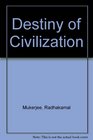 Destiny of Civilization