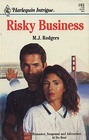 Risky Business