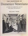 The Paintings of Domenico Veneziano 14101461 A Study in Florentine Art of the Early Renaissance