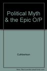 Political Myth and Epic