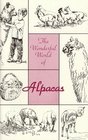 The Wonderful World of Alpacas