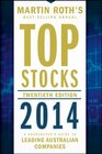 Top Stocks 2014 A Sharebuyer's Guide to Leading Australian Companies