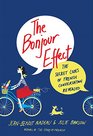 The Bonjour Effect The Secret Codes of French Conversation Revealed