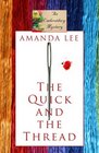 The Quick and the Thread (An Embroidery Mystery)