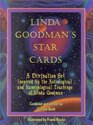 Linda Goodman's Star Cards A Divination Set Inspired by the Astrological and Numerological Teachings of Linda Goodman