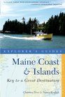 Explorer's Guide Maine Coast  Islands Key to a Great Destination