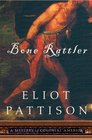 Bone Rattler (Duncan McCallum, Bk 1)