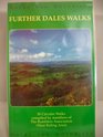 Walks for Motorists Further Dales