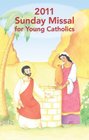 2011 Sunday Missal for Young Catholics