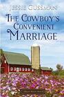 The Cowboy's Convenient Marriage (Sweet Water Ranch Western Cowboy Romance)