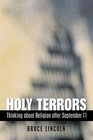 Holy Terrors  Thinking about Religion after September 11