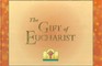 The Gift of the Eucharist