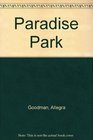 Paradise Park Reading Group Guide