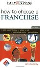 How to Choose a Franchise