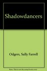 Shadowdancers