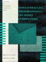DataParallel Programming on MIMD Computers