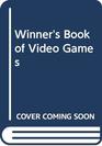 Winner's Book of Video Games