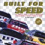Built for Speed The Ultimate Guide to Stock Car Racetracks  A BehindTheWheel View of the Winston Cup Circuit