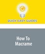 How To Macrame