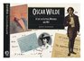Oscar Wilde A Life in Letters Writing and Wit