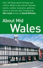About Mid Wales