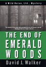 The End of Emerald Woods