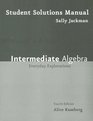 Student Solutions Manual  for Kaseberg's Intermediate Algebra Everyday Explorations 4th