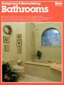 Designing and Remodeling Bathrooms