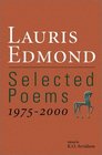 Lauris Edmond Selected Poems 19752000