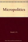 Micropolitics Individual and group level concepts