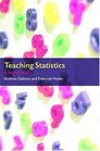Teaching Statistics A Bag of Tricks