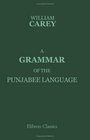 Grammar of the Punjabee Language