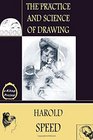 The Practice  Science of Drawing