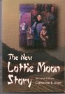 The New Lottie Moon Story