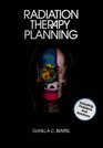 Radiation Therapy Planning Including Problems and Solutions