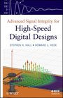 Advanced Signal Integrity for HighSpeed Digital Designs